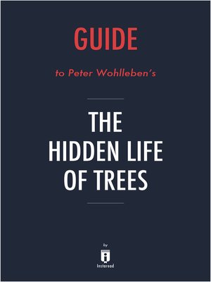 cover image of Guide to Peter Wohlleben's The Hidden Life of Trees by Instaread